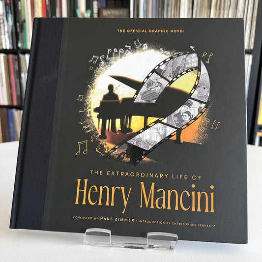 THE EXTRAORDINARY LIFE OF HENRY MANCINI: OFFICIAL GRAPHIC NOVEL
